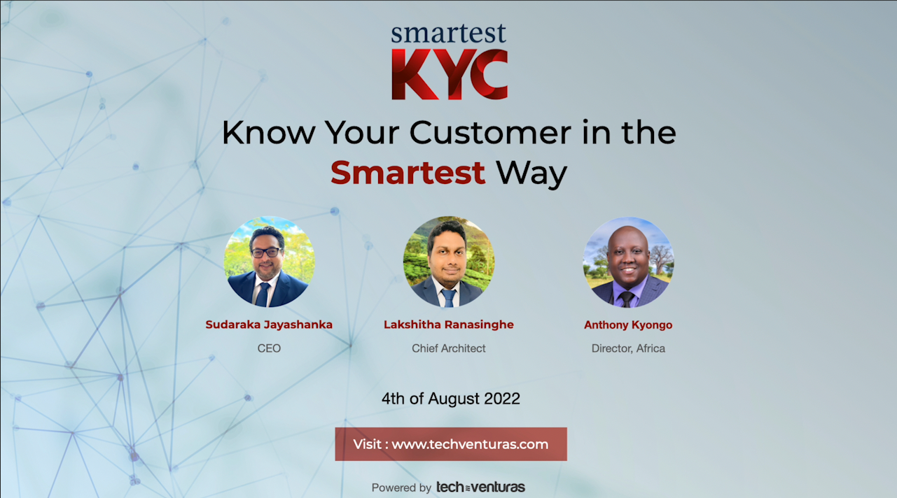Know Your Customer in the Smartest Way | Smartest KYC Webinar episode 01
